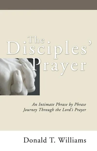 Cover of The Disciples' Prayer
