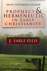 Cover of Prophecy and Hermeneutic in Early Christianity