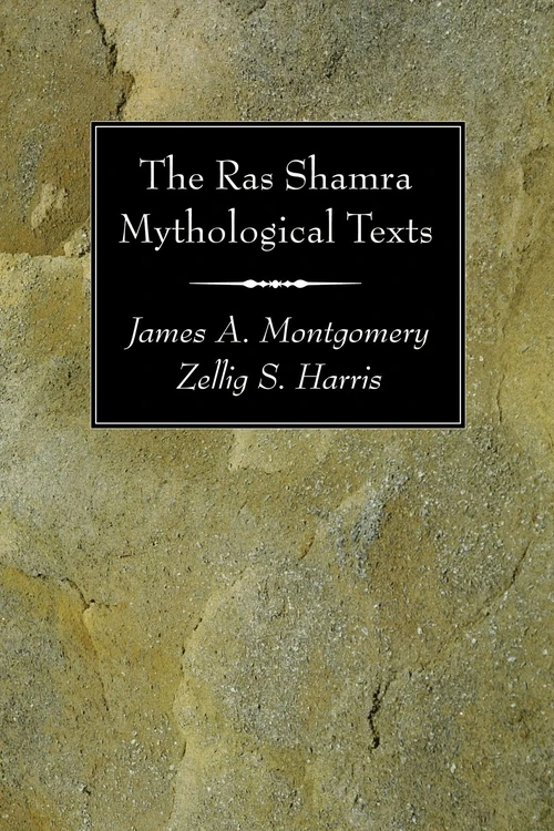 Cover of The Ras Shamra Mythological Texts