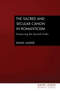 Cover of The Sacred and Secular Canon in Romanticism