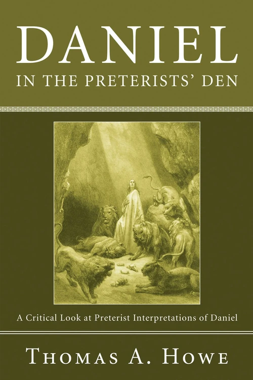 Cover of Daniel in the Preterists' Den