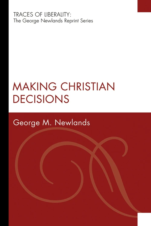 Cover of Making Christian Decisions
