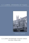 Cover of C.S. Lewis, Spinner of Tales