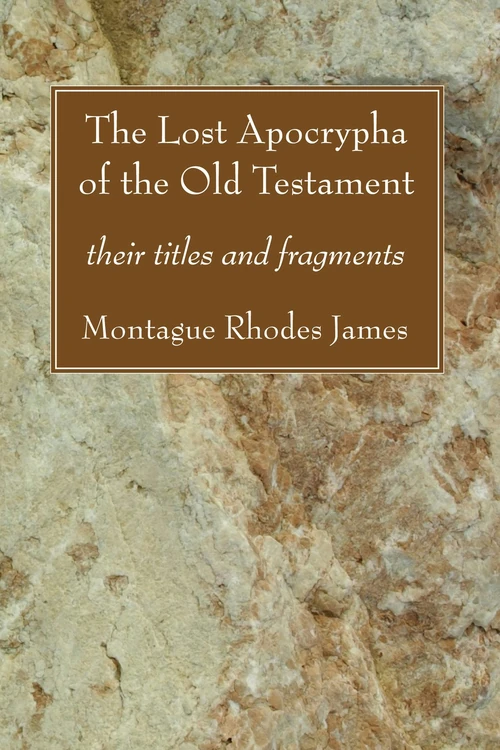 Cover of The Lost Apocrypha of the Old Testament