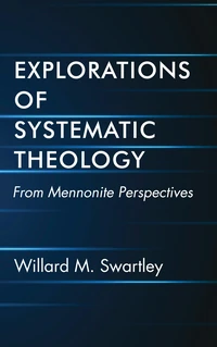 Cover of Explorations of Systematic Theology