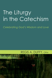 Cover of The Liturgy in the Catechism