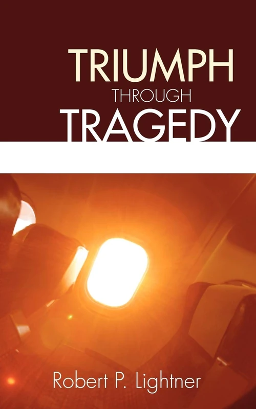 Cover of Triumph Through Tragedy