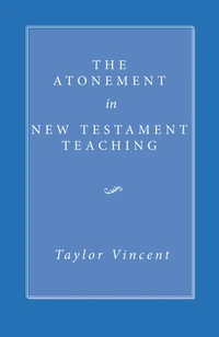 Cover of The Atonement in New Testament Teaching