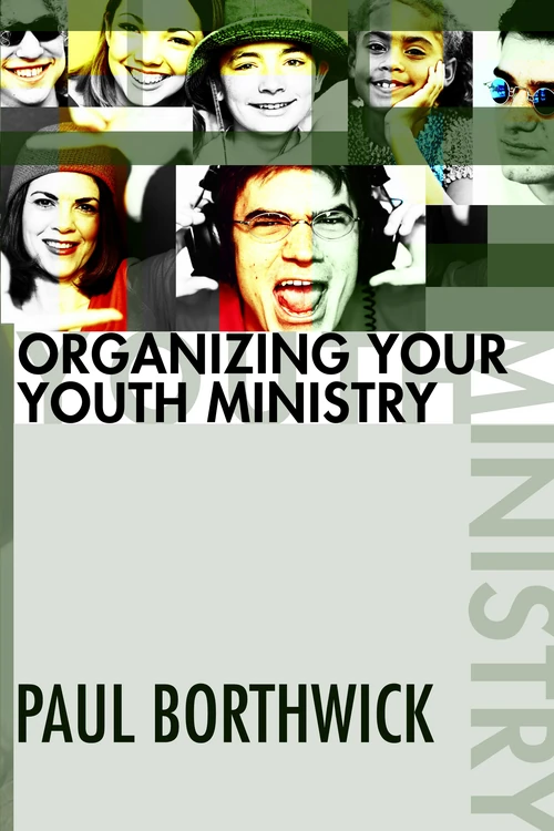 Cover of Organizing Your Youth Ministry
