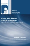 Cover of When Will These Things Happen?