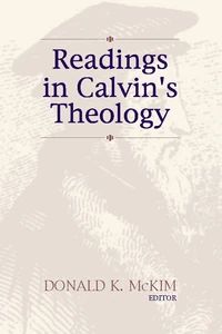 Cover of Readings in Calvin's Theology