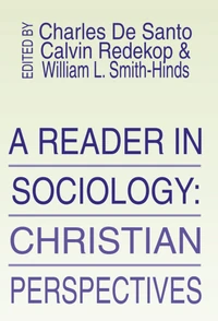 Cover of A Reader in Sociology; Christian Perspectives