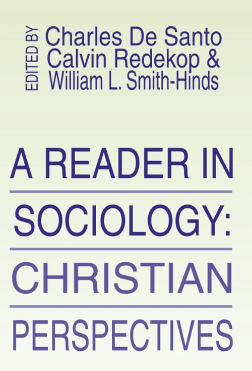Cover of A Reader in Sociology; Christian Perspectives