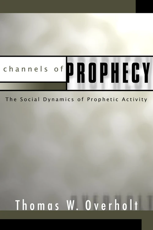 Cover of Channels of Prophecy