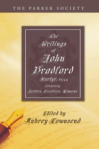 Cover of The Writings of John Bradford