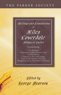 Cover of Writings and Translations of Miles Coverdale, Bishop of Exeter