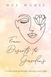 Cover of From Deserts to Gardens
