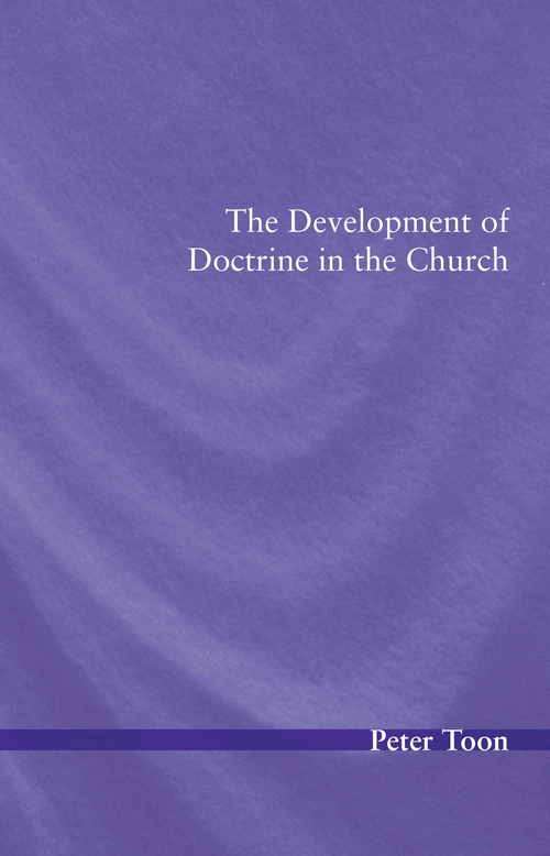 Cover of The Development of Doctrine in the Church