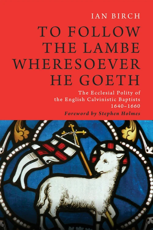 Cover of To Follow the Lambe Wheresoever He Goeth