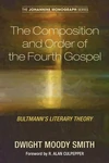 Cover of The Composition and Order of the Fourth Gospel