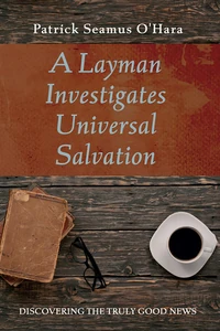 Cover of A Layman Investigates Universal Salvation