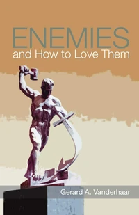 Cover of Enemies and How to Love Them