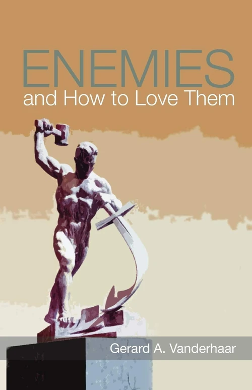 Cover of Enemies and How to Love Them