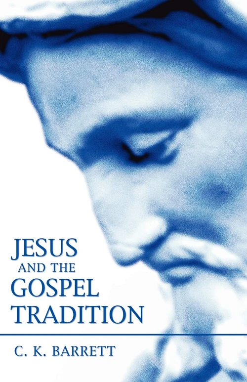 Cover of Jesus and the Gospel Tradition