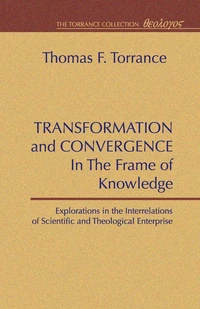 Cover of Transformation and Convergence in the Frame of Knowledge
