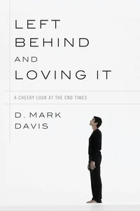 Cover of Left Behind and Loving It
