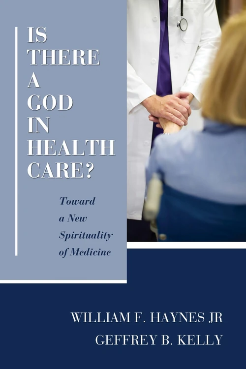 Cover of Is There a God in Health Care?
