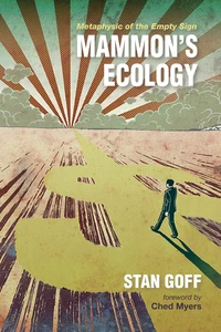 Cover of Mammon’s Ecology