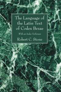 Cover of The Language of the Latin Text of Codex Bezae