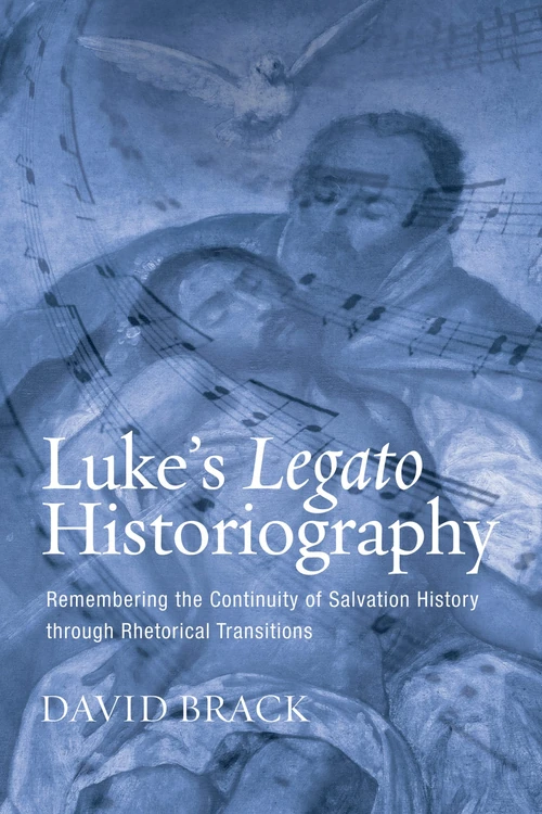 Cover of Luke’s Legato Historiography