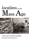 Cover of Localism in the Mass Age