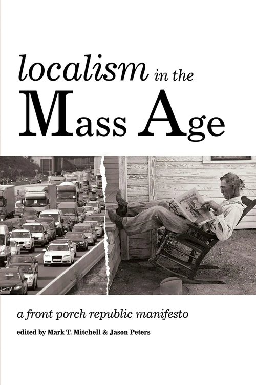 Cover of Localism in the Mass Age