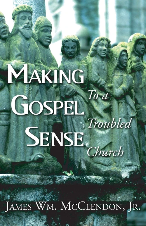 Cover of Making Gospel Sense To A Troubled Church