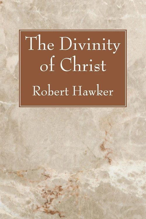 Cover of The Divinity of Christ