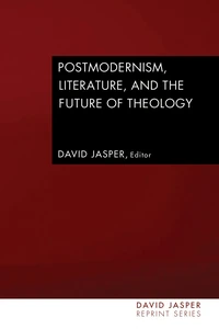 Cover of Postmodernism, Literature, and the Future of Theology