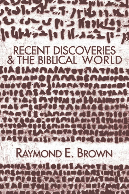 Cover of Recent Discoveries and the Biblical World