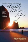 Cover of Something Happened on the Way to Happily Ever After