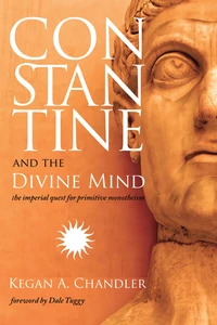 Cover of Constantine and the Divine Mind