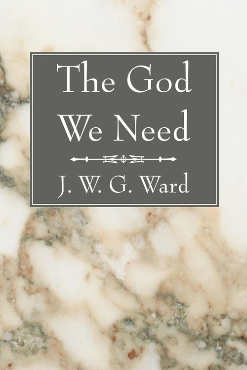 Cover of The God We Need