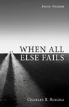 Cover of When All Else Fails