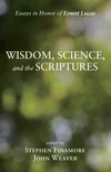 Cover of Wisdom, Science, and the Scriptures