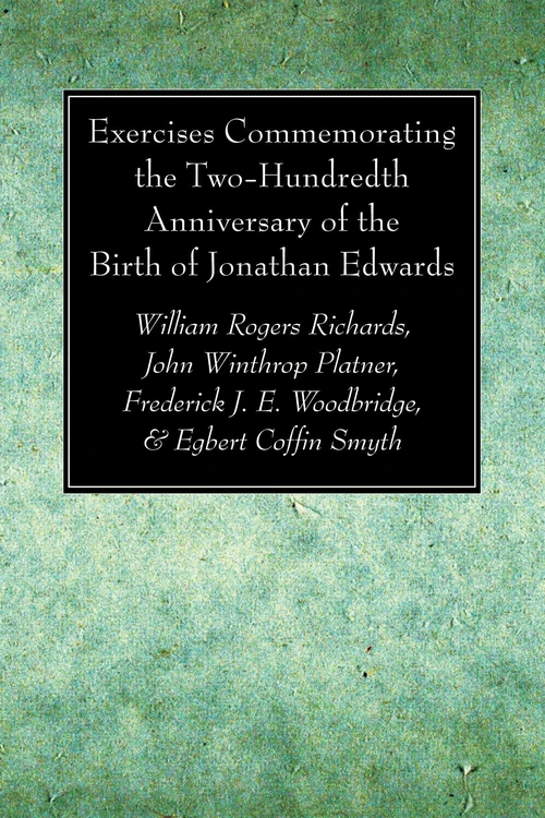 Cover of Exercises Commemorating the Two-Hundredth Anniversary of the Birth of Jonathan Edwards