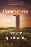 Cover of Perspectives on Prayer and Spirituality