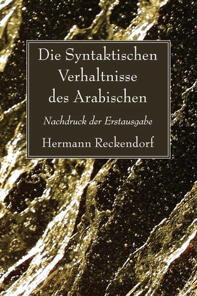 Cover of Die Syntaktischen Verhaltnisse des Arabischen