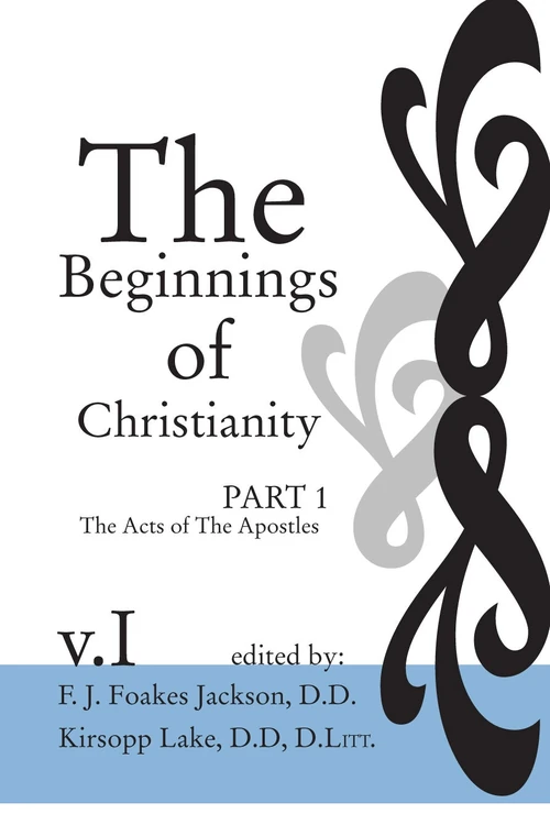 Cover of The Beginnings of Christianity: The Acts of the Apostles