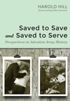 Cover of Saved to Save and Saved to Serve